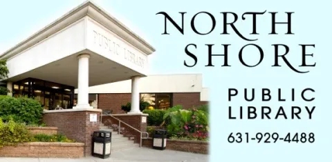 North Shore Public Library entrance with phone number contact 631-929-4488